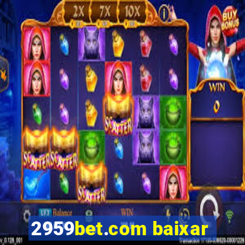2959bet.com baixar